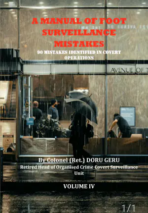 A MANUAL OF FOOT SURVEILLANCE MISTAKES: GERU METHOD