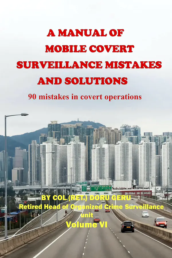 A Manual of Mobile Surveillance Mistakes